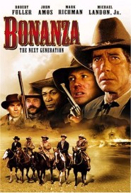 Bonanza: The Next Generation poster