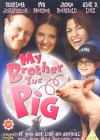 My Brother the Pig poster