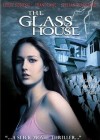 The Glass House poster