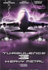 Turbulence 3: Heavy Metal poster