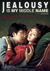 Jealousy is My Middle Name poster