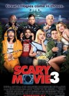 Scary Movie 3 poster