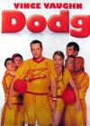 Dodgeball: A True Underdog Story poster