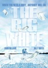 The Big White poster