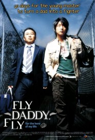 Fly, Daddy, Fly poster