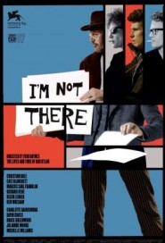 I'm Not There. poster