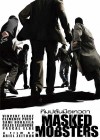 Masked Mobsters poster