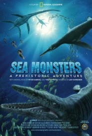 Sea Monsters: A Prehistoric Adventure poster