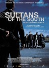 Sultans of the South poster