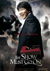 The Show Must Go On poster