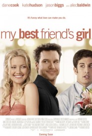 My Best Friend's Girl poster