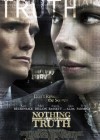 Nothing But the Truth poster