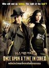 Once Upon a Time in Corea poster