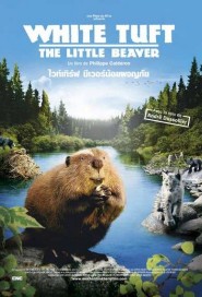 White Tuft, the Little Beaver poster