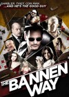 The Bannen Way poster