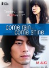 Come Rain, Come Shine poster