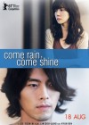 Come Rain, Come Shine poster