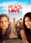 Peace, Love, & Misunderstanding poster