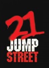 21 Jump Street poster