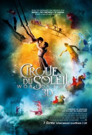 Cirque du Soleil: Worlds Away poster