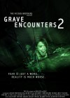 Grave Encounters 2 poster