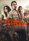 The Baytown Outlaws poster