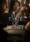 The Taste of Money poster