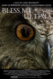 Bless Me, Ultima poster