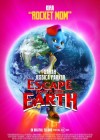 Escape from Planet Earth poster