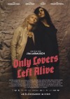 Only Lovers Left Alive poster