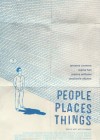 People Places Things poster