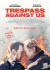 Trespass Against Us poster