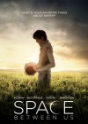 The Space Between Us poster