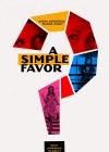 A Simple Favor poster