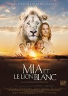 Mia and the White Lion poster