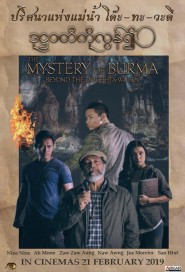 Mystery of Burma: Beyond The Dotehtawady poster