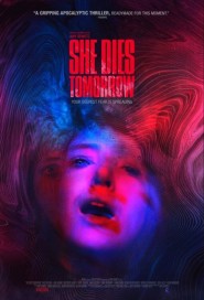 She Dies Tomorrow poster