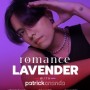 Romance Lavender with Patrickananda