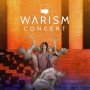 Warism Concert