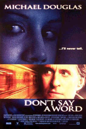 Не говори ни слова don t say a word 2001