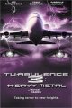 Turbulence 3: Heavy Metal