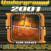 Underground 2001