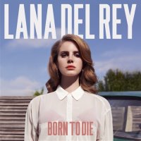 Born To Die