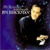 My Romance : An Evening with Jim Brickman