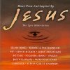 Jesus: Music From & Inspired by the Epic Mini Series