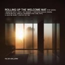 อัลบัม Rolling Up The Welcome Mat (For Good)